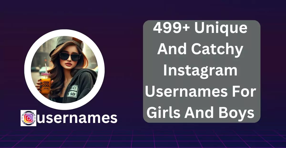 Instagram usernames for girls and boys